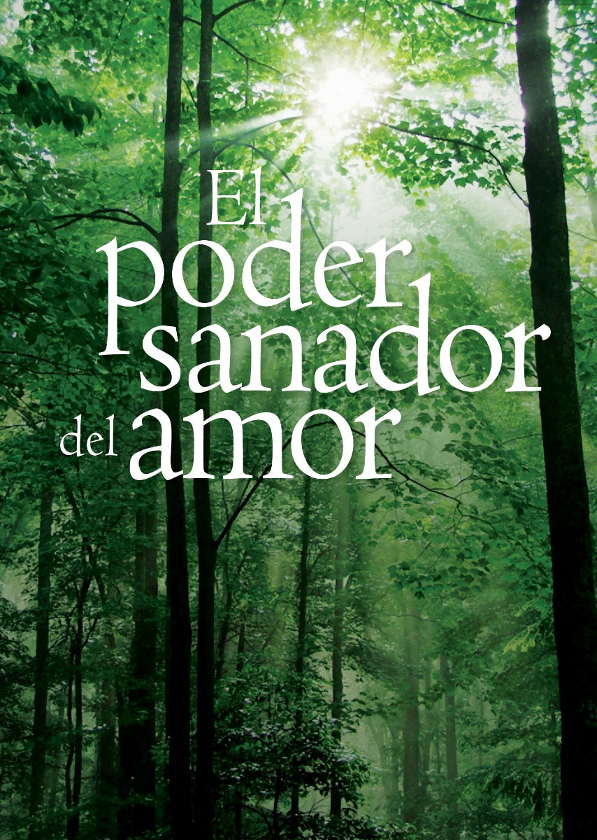 El Poder Sanador Del Amor (Español)