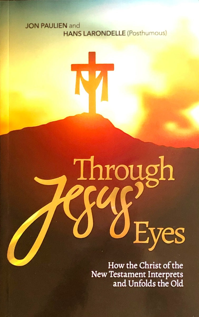Through Jesus’ Eyes
