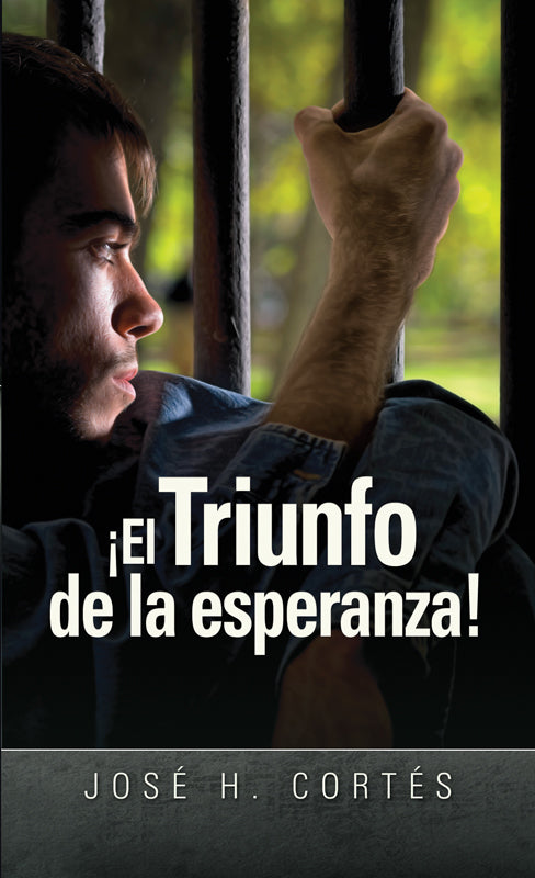 ¡El triunfo de la esperanza! (Espanol)