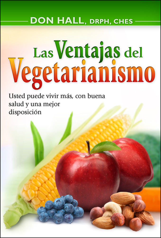 Las ventajas del vegetarianismo (Espanol)