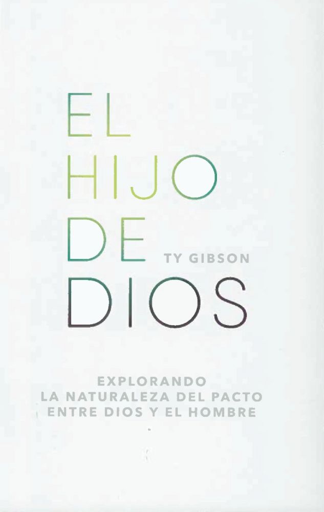 El Hijo De Dios - Ty Gibson