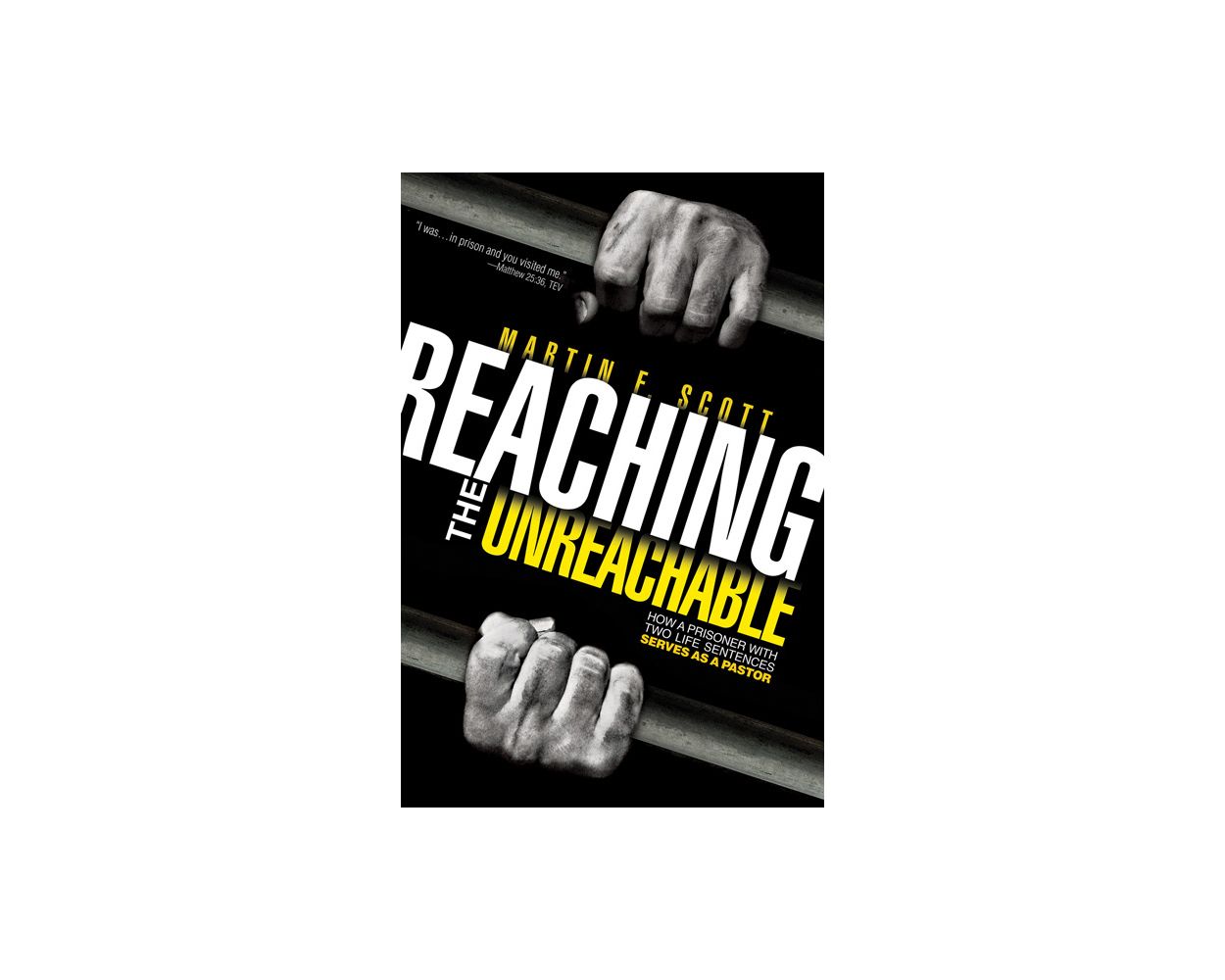 Reaching The Unreachable