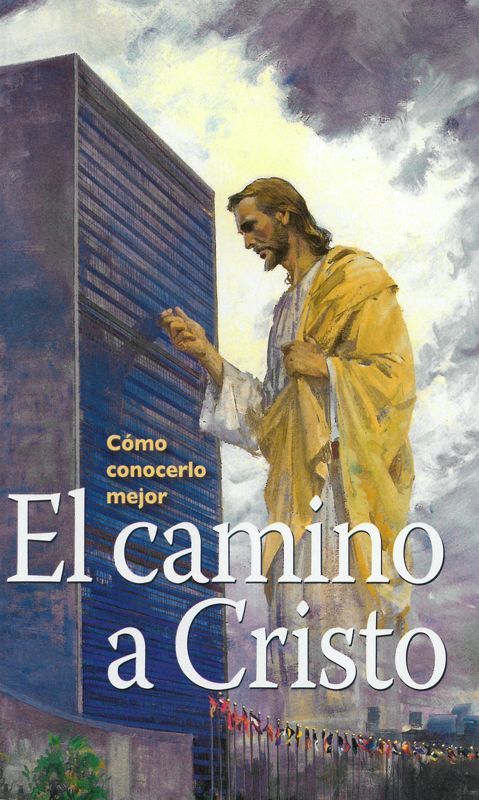 El Camino A Cristo - (Steps To Christ Un Cover, Spanish Only)