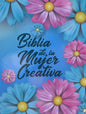 Biblia de la Mujer Creativa (Azul) Creative Woman's Bible (Blue) (SPN)