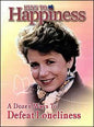 A Dozen Ways to Defeat Loneliness