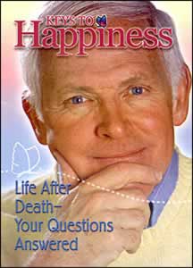 Life After Death–Your Questions Answered