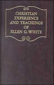 Christian Experience and Teachings of Ellen G. White - OOP 05/06/20