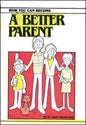 A Better Parent
