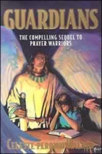 Guardians: The Compelling Sequel to Prayer Warriors