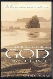 Searching For A God To Love
