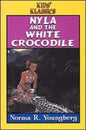 Nyla and the White Crocodile
