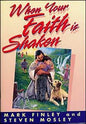 When Your Faith Is Shaken