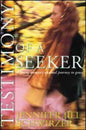 Testimony of a Seeker