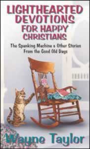 Lighthearted Devotions for Happy Christians