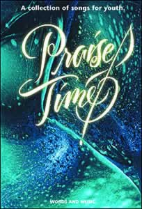 Praise Time! - Words and Music Edition