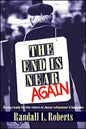 The End Is Near Again