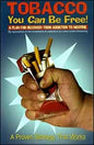 Tobacco: You Can Be Free