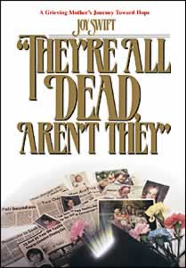They're All Dead  Aren't They?