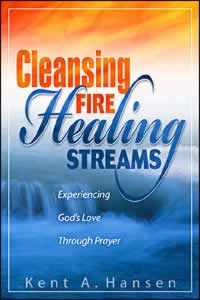 Cleansing Fire  Healing Streams