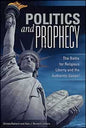 Politics and Prophecy