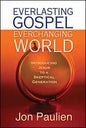 Everlasting Gospel   Ever-Changing World
