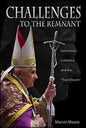 Challenges to the Remnant