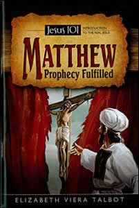 Matthew: Prophecy Fulfilled