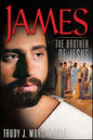 James  The Brother of Jesus