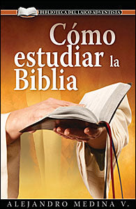 Cómo estudiar la Biblia (Espanol)