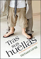Tras sus huellas (Español) 2012 Devocional para Adultos