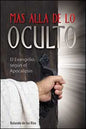 Más allá de lo oculto (Espanol)