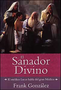 El Sanador Divino (Espanol)