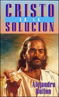 Cristo es la solución (Espanol)