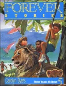 Forever Stories: Jesus Takes Us Home (Book 5)