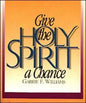 Give the Holy Spirit a Chance