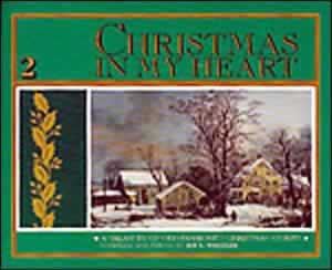 Christmas in My Heart  Book 2