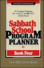Sabbath School Program Planner  Book 4
