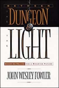 Between the Dungeon and the Light