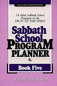 Sabbath School Program Planner  Book 5