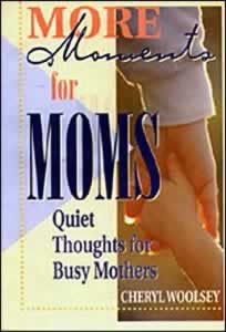 More Moments for Moms