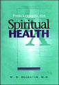 Prescriptions for Spiritual Health