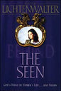 Behind the Seen: God's Hand in Esther's Life...and Yours