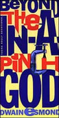 Beyond the In-a-Pinch God