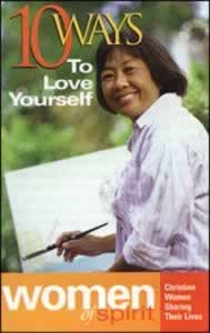 10 Ways to Love Yourself  Pack of 100 (Women of Spirit tracts)
