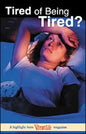 Tired of Being of Tired  Package of 100 (Vibrant Life Tracts)