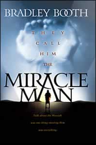 They Call Him the Miracle Man