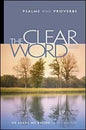 The Clear Word Psalms and Proverbs