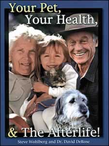 Your Pet  Your Health  and the Afterlife