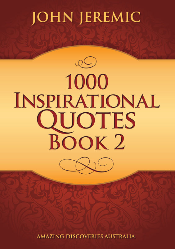 1000 Inspirational Quotes  Volume 2