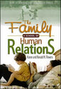 The Family- A School of Human Relations